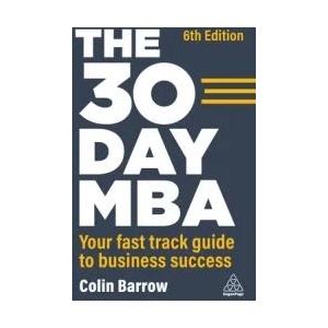 30 Day MBA | Colin Barrow (ISBN: 9781398609877)