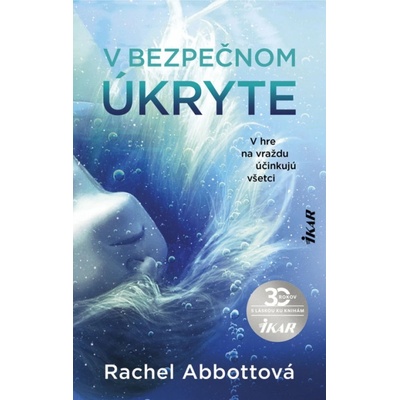V bezpečnom úkryte - Abbottová Rachel