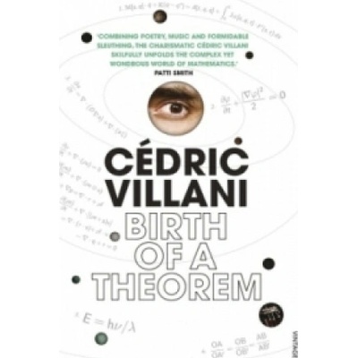 Birth of a Theorem Villani Cedric