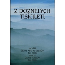 Z doznělých tisíciletí