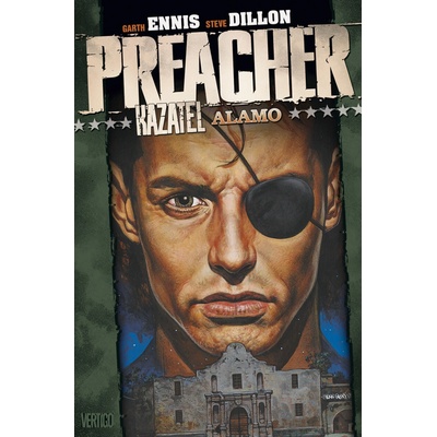 Preacher Kazatel 9 - Alamo (Ennis Garth, Dillon Steve)