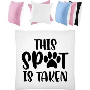 Darčeky PrintEQ Farebný Vankúš Nápis This SPOT is Take Biela Anitcká Ružová 40x40