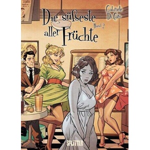 Die süßeste aller Früchte. Band 2 (ISBN: 9783689501846)