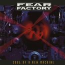 FEAR FACTORY - SOUL OF A NEW MACHINE - LIMITED EDITION LP