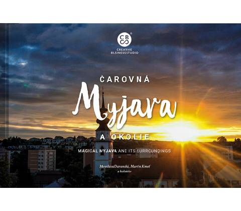 Čarovná Myjava a okolie