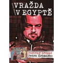 Knihy Vražda v Egyptě: Podivný případ Petra Kramného - Ondřej Höppner