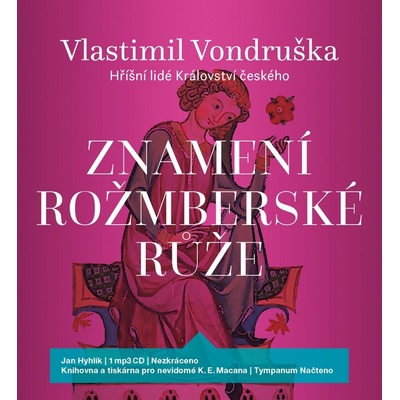Znamení rožmberské růže - Vlastimil Vondruška
