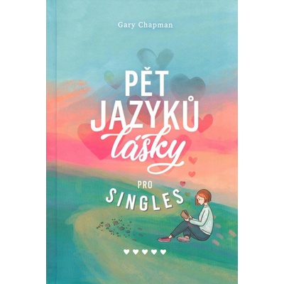 Pět jazyků lásky pro singles