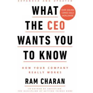What the CEO Wants You to Know | Ram Charan (ISBN: 9781847942180)