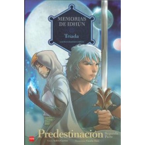 Memorias de Idhún. Tríada 2. Predestinación | Andrés Carrión Moratinos, Estudio Fénix, Laura Gallego (ISBN: 9788467552065)