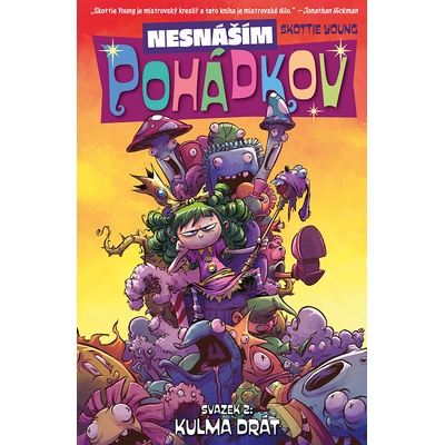 Nesnáším Pohádkov 2: Kulma drát - Skottie Young