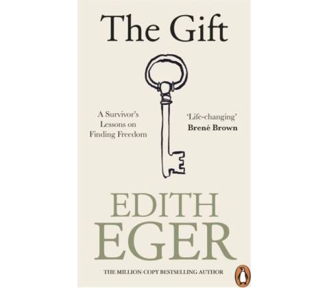 The Gift - Edith Eger