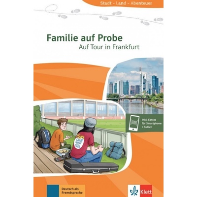 Stadt, Land, Abenteur Familie auf Probe – Auf Tour in Frankfurt Klett nakladatelství