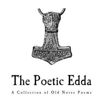 The Poetic Edda: A Collection of Old Norse Anonymous Poems | Anonymous, Henry Adams Bellows