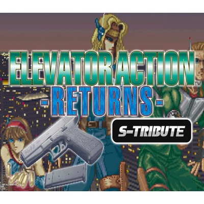 Elevator Action -Returns- S-Tribute