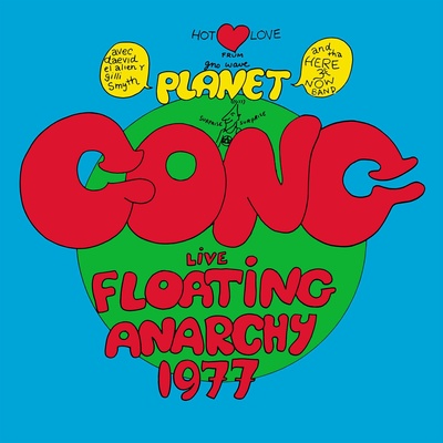 Planet Gong - Live Floating Anarchy 1977 (Reissue) (LP) (5060767449325)
