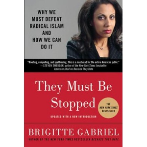 They Must Be Stopped | Brigitte Gabriel (ISBN: 9780312571283)