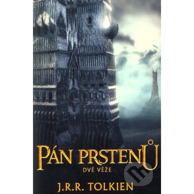 Pán prstenů II - Dvě věže brož. - J. R. R. Tolkien