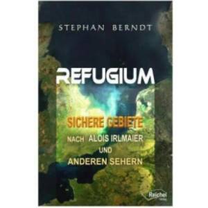 Refugium - Sichere Gebiete | Stephan Berndt (ISBN: 9783946433309)
