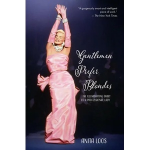Gentlemen Prefer Blondes | Anita Loos (ISBN: 9781954525436)