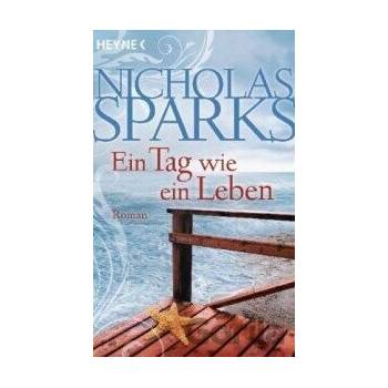 Ein Tag wie ein Leben - Nicholas Sparks