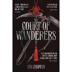 Court of Wanderers | Rin Chupeco (2025)