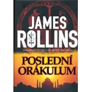 Poslední orákulum James Rollins