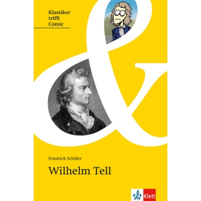 Wilhelm Tell - Schiller, Friedrich von