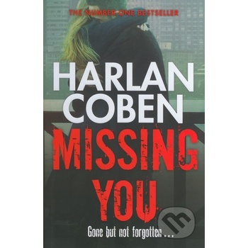 Missing You - Harlan Coben - Hardcover