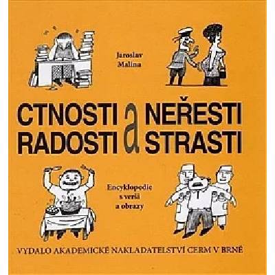 Ctnosti a neřesti, radosti a strasti
