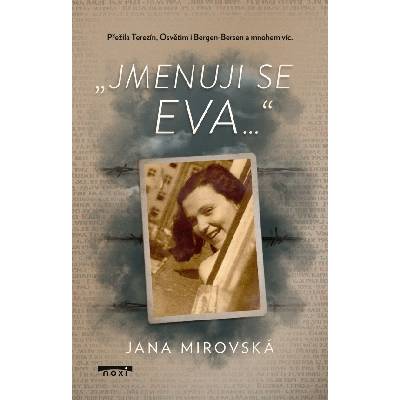 Jmenuji se Eva…“