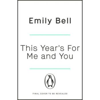 Image 1 of This Year's For Me and You | Emily Bell