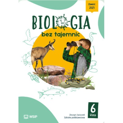 Biologia bez tajemnic. Szkoła podstawowa klasa 5. Zeszyt ćwiczeń