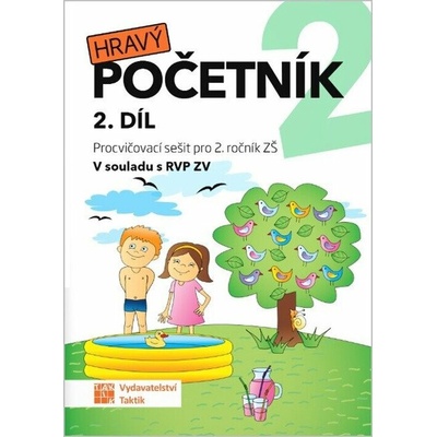 Hravý početník 2 - pracovní sešit - 2. díl