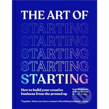 The Art of Starting - Iona Mathieson, Romy St Clair