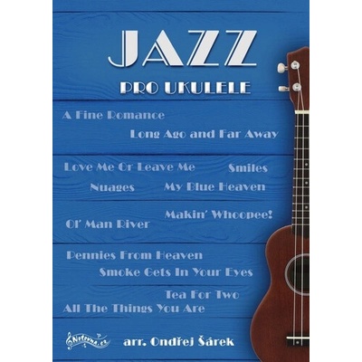 Jazz pro ukulele - Ondřej Šárek