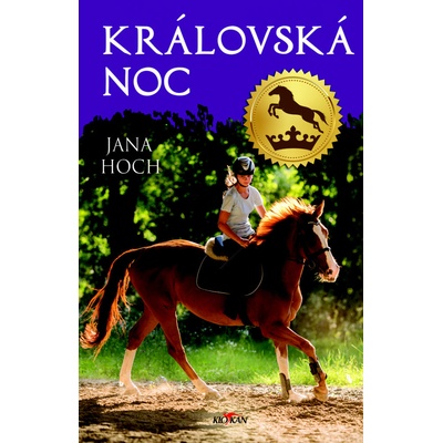Královská noc - Jana Hoch