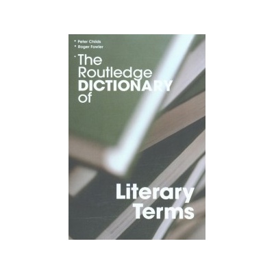 Routledge Dictionary of Literary Terms Paperback