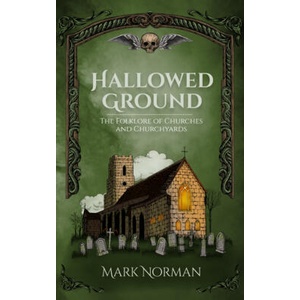 HALLOWED GROUND | NORMAN MARK (ISBN: 9781964537009)