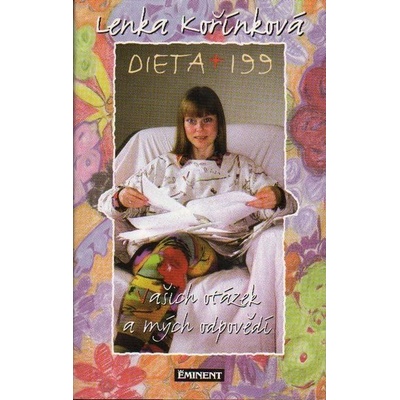 Dieta ? + 199 vašich otázek a mých odpovědí