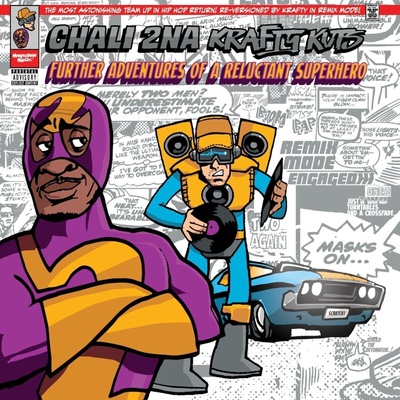 Chali 2NA & Krafty Kuts - Further Adventures Of A Reluctant Super Hero (LP) (5056868100029)