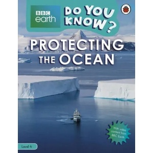 Do You Know? Level 4 - BBC Earth Looking After the Ocean | Ladybird (ISBN: 9780241355763)