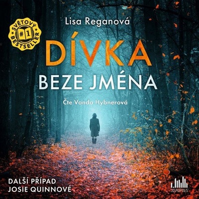 Dívka beze jména - Lisa Reganová - Čte Vanda Hybnerová