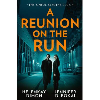 HarperCollins Publishers A Reunion On The Run: The Sinful Sleuths Club | Jennifer D. Bokal