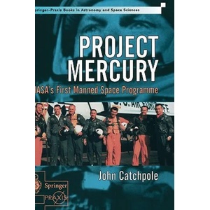 Project Mercury | John E. Catchpole (ISBN: 9781852334062)