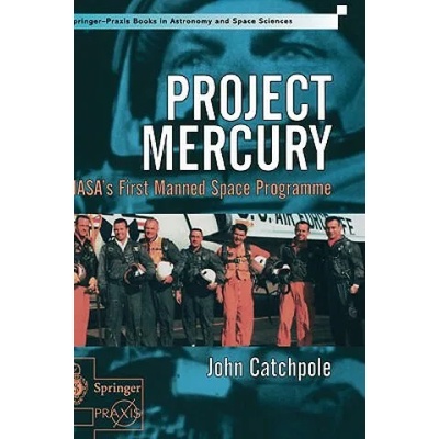 Project Mercury | John E. Catchpole