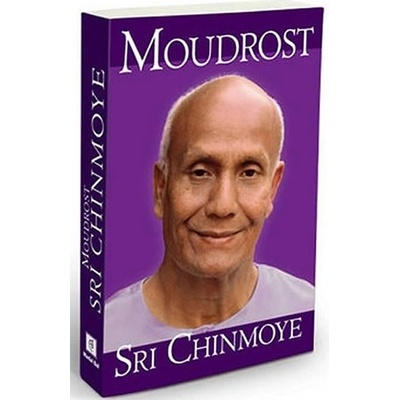 Moudrost Sri Chinmoye