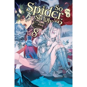 So I'm a Spider, So What? , Vol. 8 (ISBN: 9781975398996)
