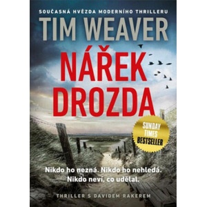 Nářek drozda | Tim Weaver (ISBN: 9788075884572)