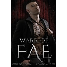 Warrior Fae Peckham CarolinePaperback